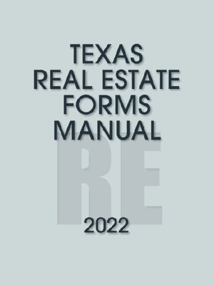 cover image of Texas real estate forms manual. 2022